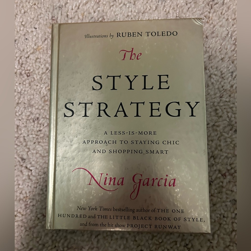 The Style Strategy by Nina Garcia Hardcover Book